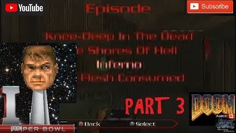 Doom episode 3 part 3 live stream. don