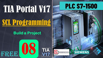 Lesson 8  SCL programing in TIA Portal V17 using PLC S7-1500 | Build Project  | Siemens PLC | HMI