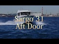 舵社　動画／Sargo 31 Aft Door／サルゴ31アフトドア