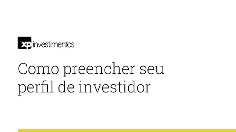 Como é feito o perfil do investidor?