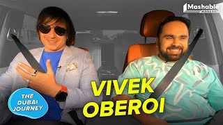 The Dubai Journey ft. Vivek Oberoi with Siddhaarth Aalambayan - EP6