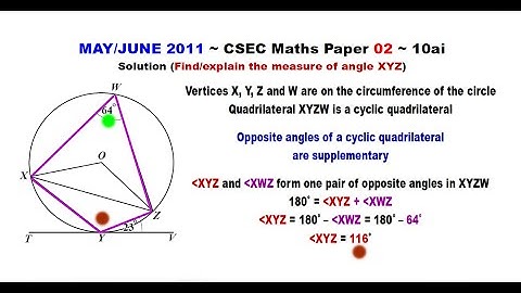 Paper2-CSEC-MATHS-358 ~ Circle Geometry & A Cyclic Quadrilateral ~ May/June 2011 Number 10ai