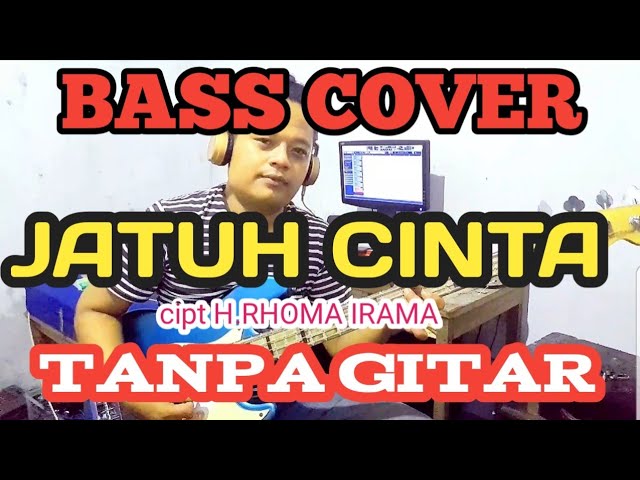 JATUH CINTA TANPA GITAR ( BASS COVER ) class=