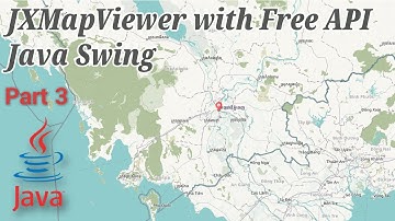 Java Swing   JXMapViewer And Retrieve The Location Info Using API Part #3