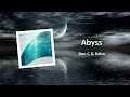 Ben c  kalsx  abyss original mix