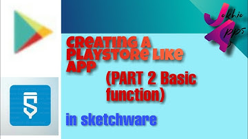 Playstore like app Part2 (Basic function) in Sketchware tutorial by JokhioApps