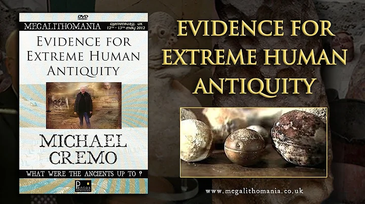 Michael Cremo: Evidence for Extreme Human Antiquit...