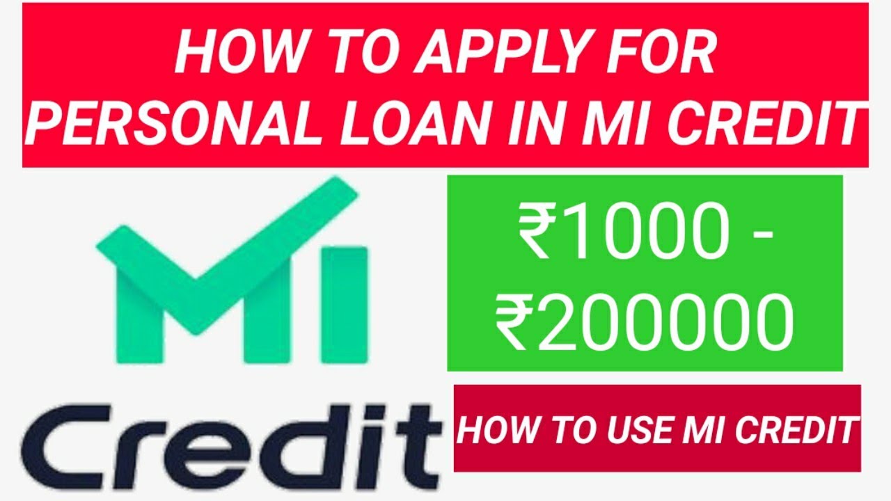 How to Apply for Personal Loan in Mi Credit | Apply for Instant Personal Loan Online at Mi Credit