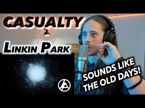 LINKIN PARK full album "FROM ZERO" REACTION! | CASUALTY (LIKE THE OLD DAYS)