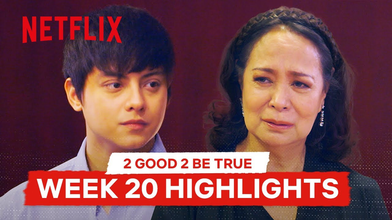 2 Good 2 Be True Week 20 Highlights | 2 Good 2 Be True | Netflix Philippines