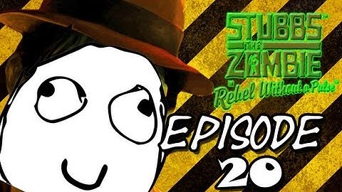 Episode 20 - Finn Plays: Stubbs The Zombie - F*ck this shit!!!!! &*^*&