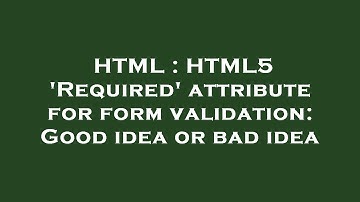 HTML : HTML5 