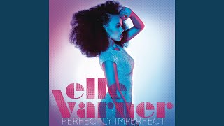 Video thumbnail of "Elle Varner - Leaf"