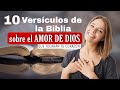 Los 10 Mejores versículos de la Biblia sobre el Amor ❤ Reina Valera 1960✍💘