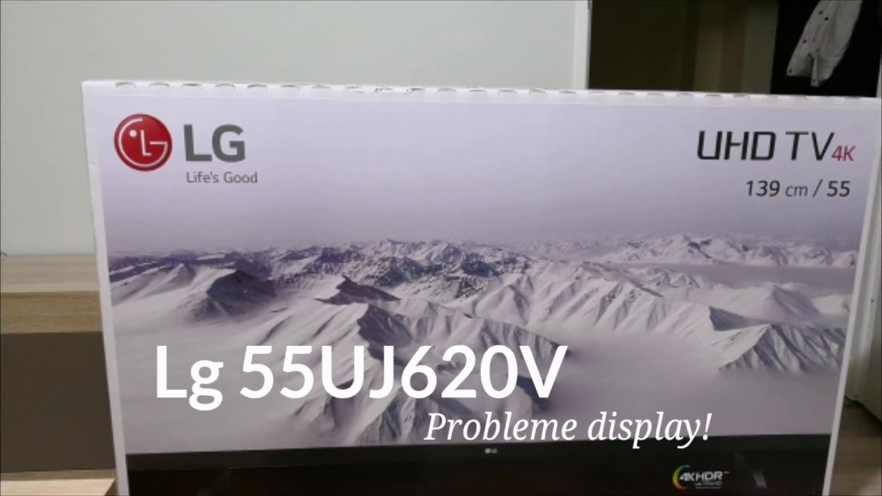 Lg 55UJ620V & Samsung 55MU6172U - Probleme Display/Screen Issues - YouTube