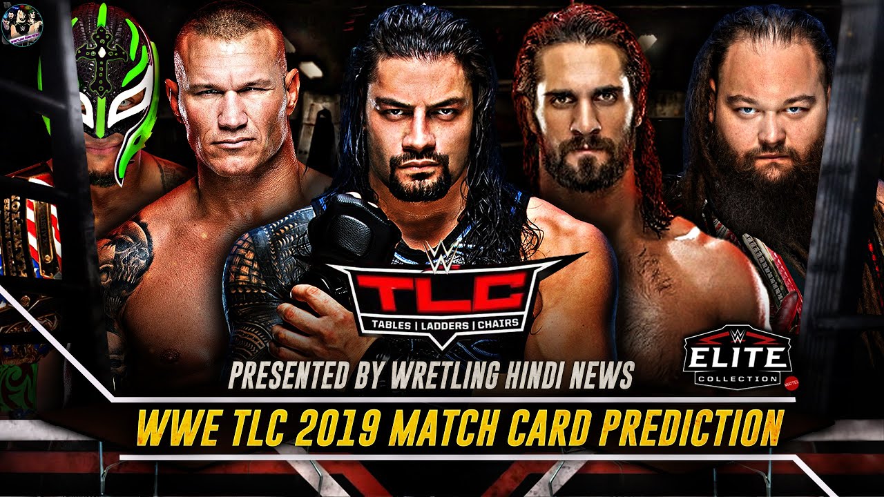 LEAKED WWE TLC 2019 Full Match Cards !  TLC 2019 Match Cards Prediction ! Highlights ! WWE TLC 2019