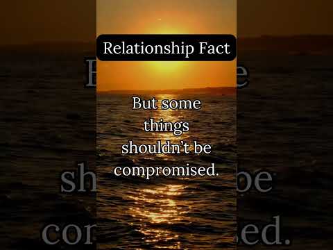 Relationship Fact: Compromise