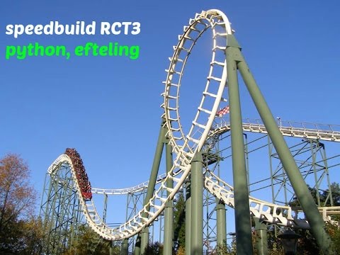 speedbuild RCT3 ~ python, efteling