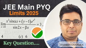 Limits: JEE Main PYQ 2025 💥| Ramesh Chandra B.Tech IIT Kanpur
