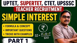 साधारण ब्याज part 1#simple interest #uptet #ctet #supertet #shikshakbharti#upssc#viral #maths