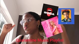 Quarantine Playlist 2020