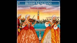 Rondò Veneziano - &quot;Fantasia Veneziana (In La Maggiore)&quot;