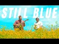 Connor price  caleb mitchell  still blue official performance lyric