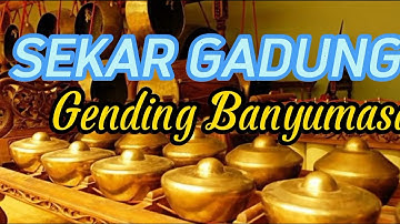 SEKAR GADUNG GENDING BANYUMASAN