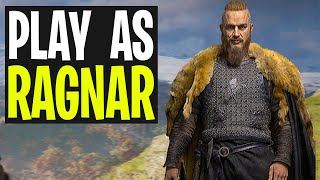 Assassin's Creed Valhalla - Play As Ragnar Lothbrok