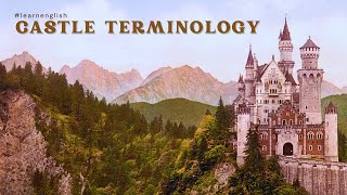 CASTLE TERMINOLOGY IN ENGLISH | WORDLIST | VOCABULARY & DEFINITIONS | IRISH CASTLES | GLOSSARY ?