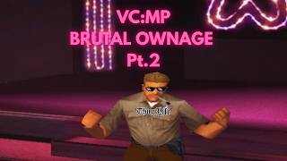 VC:MP Brutal Ownage Pt.2 | May 2026