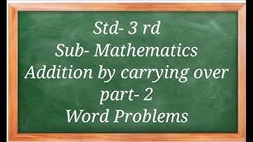 Std -3rd Sub- Mathematics Addition by Carrying Over part -2