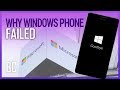 Why Windows Phone Failed - And How They Could've Saved It