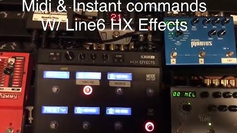 HX Effects - Midi, Instant Commands, Amp switching