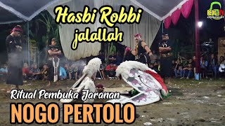 MERINDING Sholawat Hasbi Robbi Jalallah Pembuka jaranan NOGO PERTOLO