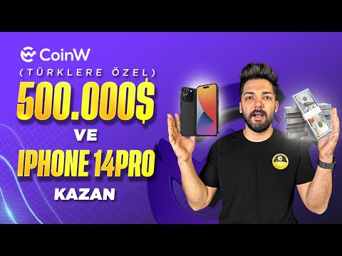 Yüz Binlerce Dolar ve İphone 14 Kazan | CoinW Borsa Kullanımı