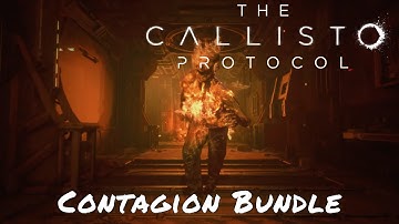 The Callisto Protocol — Contagion Bundle