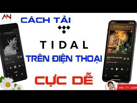 Cách Tải Phần Mềm Nghe Nhạc Tidal Trên Điện Thoại Tại Việt Nam