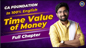 CA Foundation Maths Time Value of Money Full Chapter in 100% English | For South Students