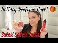 Perfume Haul | Holiday Sales