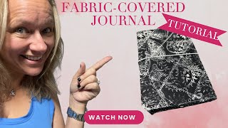 Fabric-Covered Journal Tutorial - Step-by-Step - Quick & Easy - Mass Make Junk Journal screenshot 2