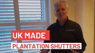 UK Made Plantation Shutters