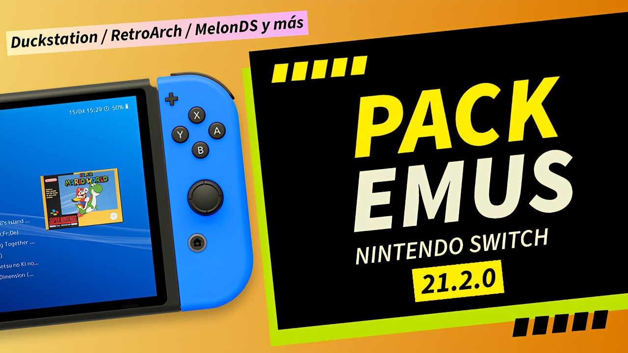 Pack de EMU'S para SWITCH 21.2.0 - RetroArch / PPSSPP / Duckstation y más 📁