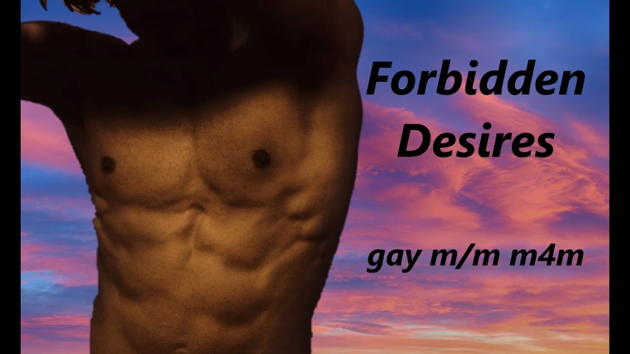 Forbidden Part 2/3 Desire🏳‍🌈💕gay m/m m4m soft spoken ASMR