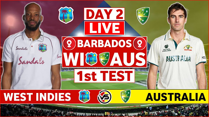 West Indies vs Australia 1st Test Day 2 Live | WI vs AUS 1st Test Live Scores & Commentary