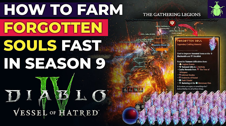 Diablo 4 - How To Farm Forgotten Souls Fast in Season 9!