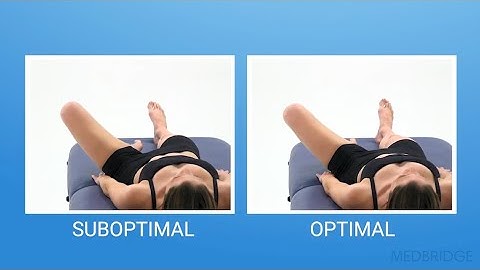 Supine Hip External Rotation and Abduction: Suboptimal vs. Optimal - Jared Vagy | MedBridge
