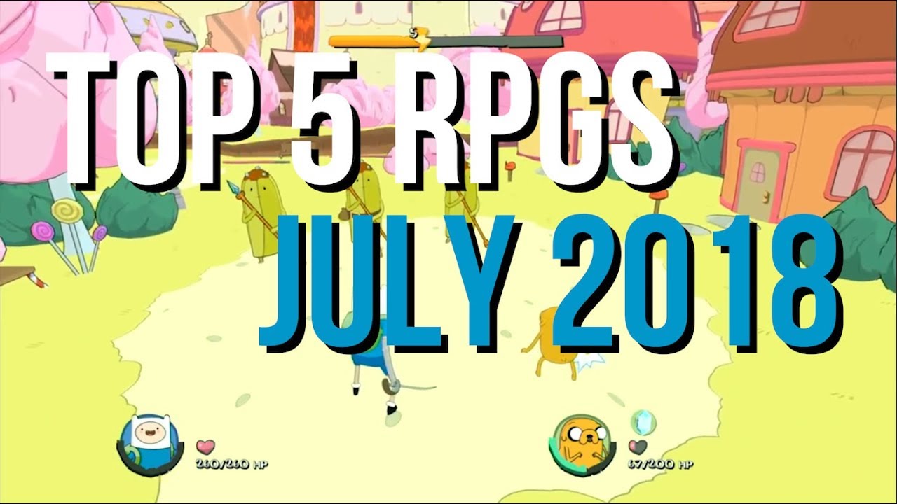 Top 5 NEW RPGs Of JULY 2018