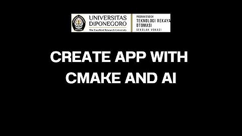 Create APP With CMAKE and AI (13) Revisi