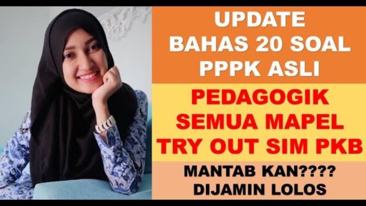 soal dan pembahasan pppk pedagogik berdasarkan try out sim pkb
